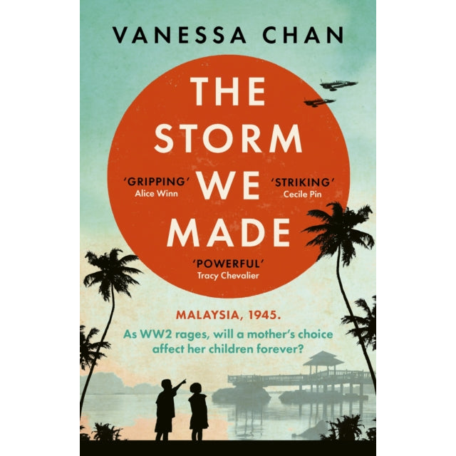 The Storm We Made : an unputdownable and heartbreaking World War Two novel