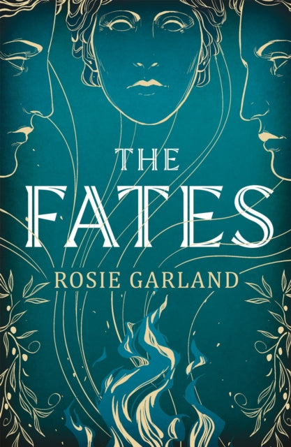 The Fates : A spellbindingly original mythical retelling for fans of CIRCE and ARIADNE-9781529428162