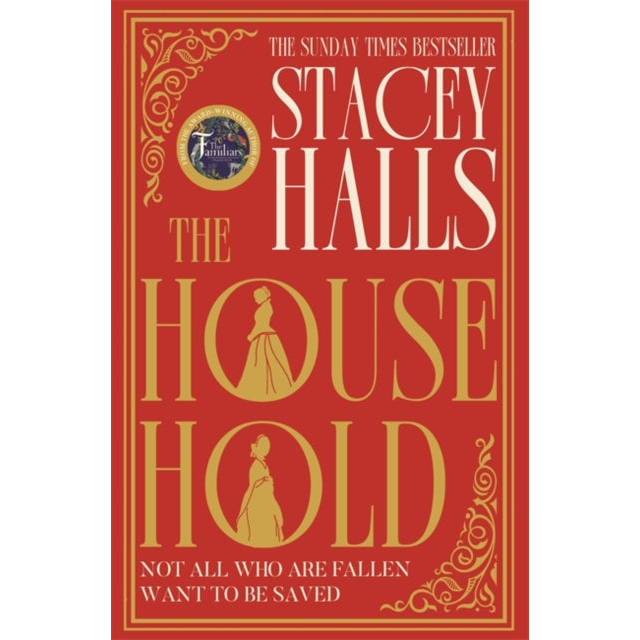 The Household : The highly anticipated, captivating new novel from the author of MRS ENGLAND and THE FAMILIARS