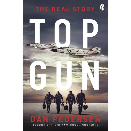 Topgun : The thrilling true story behind the action-packed classic film