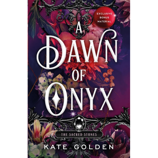 A Dawn of Onyx : An addictive enemies-to-lovers fantasy romance (The Sacred Stones, Book 1)