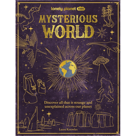 Lonely Planet Kids Mysterious World